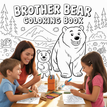 Brother Bear Smart Guide – Forest Adventure Coloring Book (Digital Printable PDF) | SmartGuide